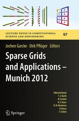 Sparse Grids and Applications - Munich 2012 Softcover reprint of the original 1st ed. 2014