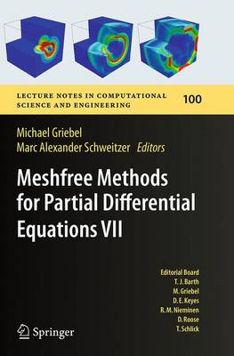 Meshfree Methods for Partial Differential Equations VII Softcover reprint of the original 1st ed. 2015