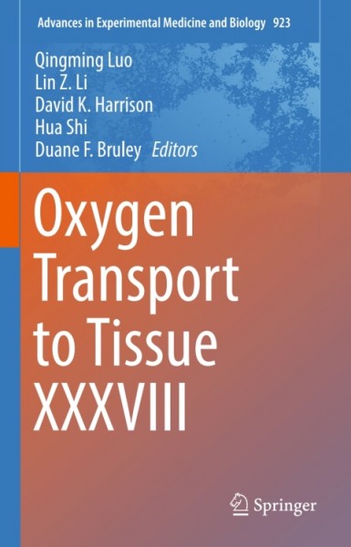 Oxygen Transport to Tissue XXXVIII