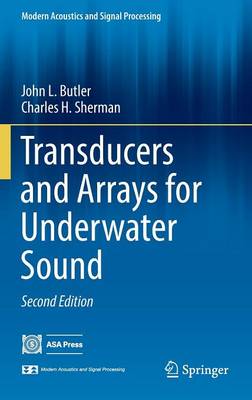 Transducers and Arrays for Underwater Sound 2nd ed. 2016