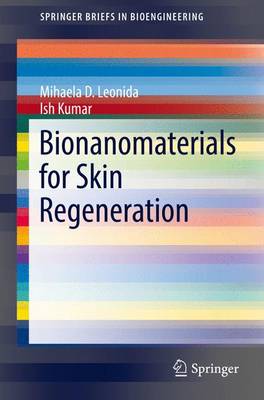 Bionanomaterials for Skin Regeneration 1st ed. 2016