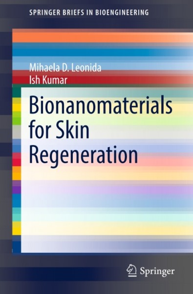 Bionanomaterials for Skin Regeneration