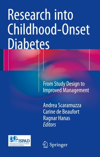 Research into Childhood-Onset Diabetes: From Study Design to Improved Management