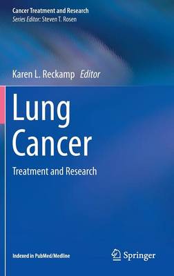 Lung Cancer: Treatment and Research 2016 ed.