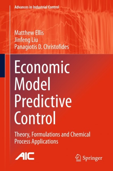 Economic Model Predictive Control: Theory, Formulations and Chemical Process Applications