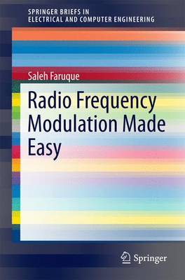 Radio Frequency Modulation Made Easy 1st ed. 2017