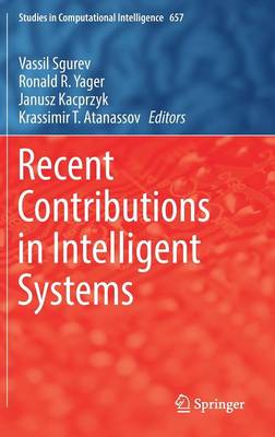 Recent Contributions in Intelligent Systems 1st ed. 2017