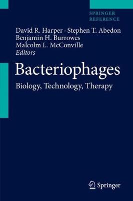 Bacteriophages: Biology, Technology, Therapy 1st ed. 2021