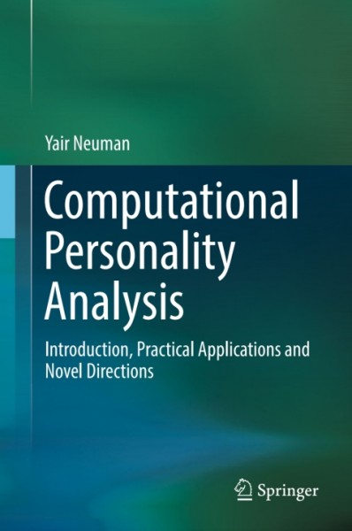 Computational Personality Analysis: Introduction, Practical Applications and Novel Directions