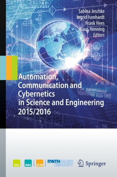 Automation, Communication and Cybernetics in Science and Engineering 2015/2016