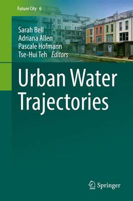 Urban Water Trajectories 2017 ed.