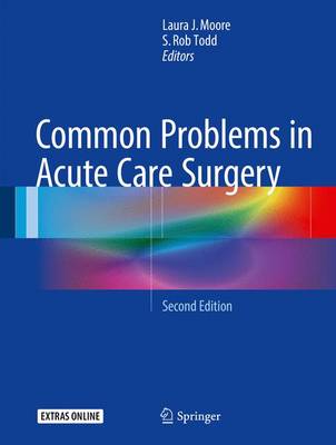 Common Problems in Acute Care Surgery Second Edition 2017