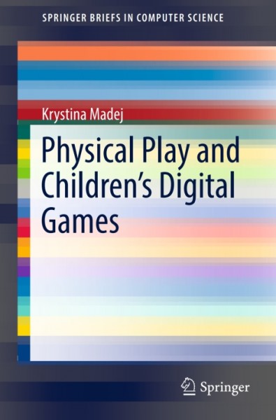 Physical Play and Children's Digital Games
