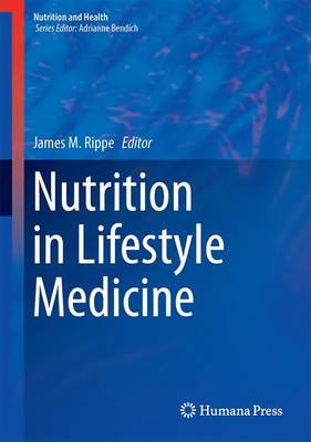 Nutrition in Lifestyle Medicine 1st ed. 2017