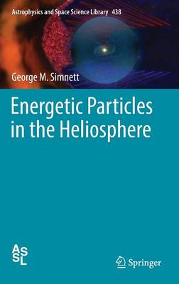 Energetic Particles in the Heliosphere 1st ed. 2017