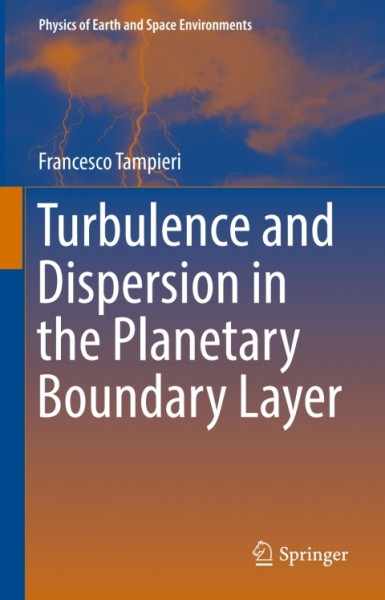 Turbulence and Dispersion in the Planetary Boundary Layer