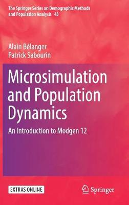 Microsimulation and Population Dynamics: An Introduction to Modgen 12 1st ed. 2017