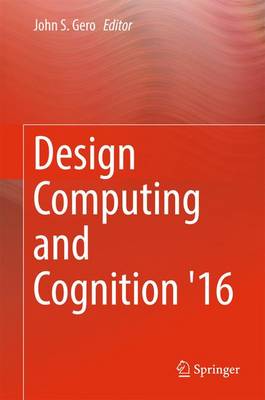 Design Computing and Cognition '16 1st ed. 2017