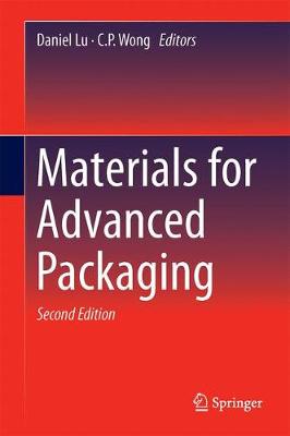 Materials for Advanced Packaging 2nd ed. 2017