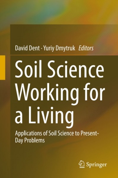 Soil Science Working for a Living: Applications of soil science to present-day problems