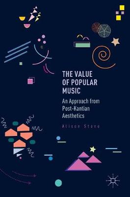 Value of Popular Music: An Approach from Post-Kantian Aesthetics