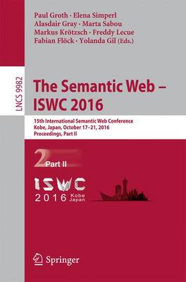 Semantic Web - ISWC 2016: 15th International Semantic Web Conference, Kobe, Japan, October 17-21, 2016, Proceedings, Part II