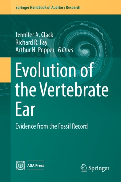 Evolution of the Vertebrate Ear: Evidence from the Fossil Record