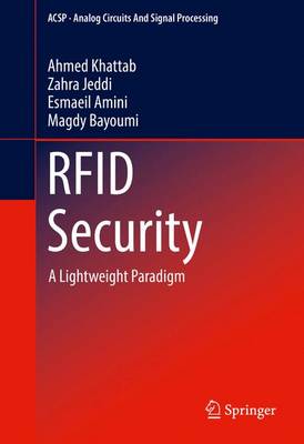 RFID Security: A Lightweight Paradigm 1st ed. 2017