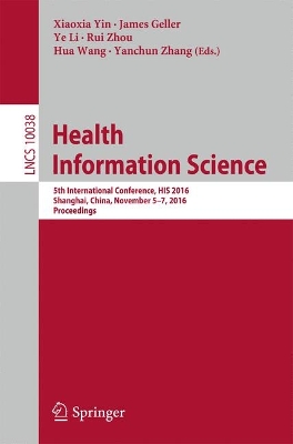 Health Information Science: 5th International Conference, HIS 2016, Shanghai, China, November 5-7, 2016, Proceedings