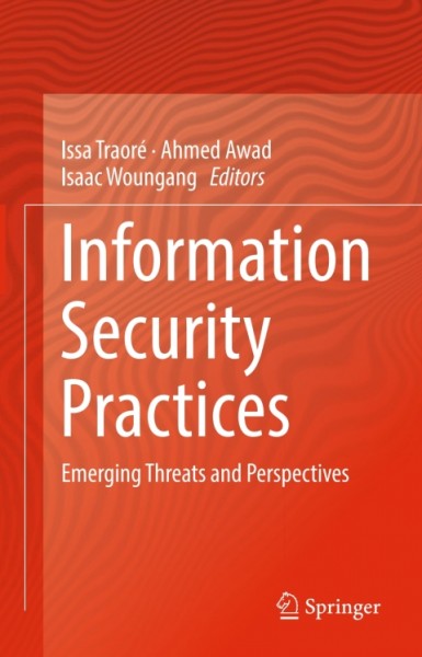 Information Security Practices: Emerging Threats and Perspectives