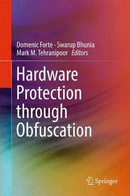 Hardware Protection through Obfuscation 1st ed. 2017