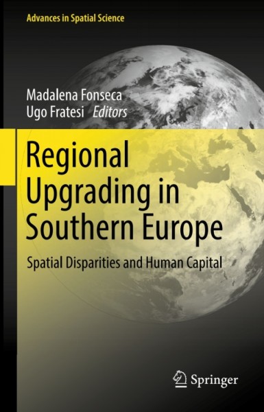 Regional Upgrading in Southern Europe: Spatial Disparities and Human Capital