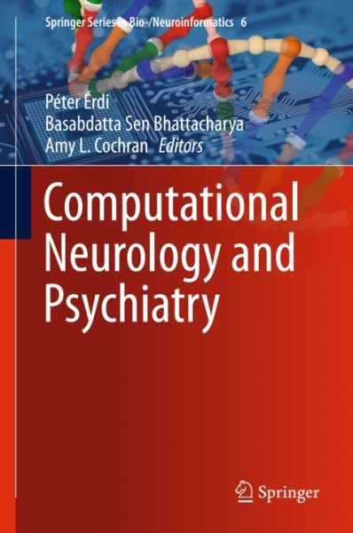 Computational Neurology and Psychiatry