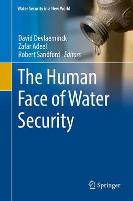 Human Face of Water Security 1st ed. 2017