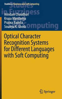 Optical Character Recognition Systems for Different Languages with Soft Computing