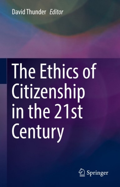 Ethics of Citizenship in the 21st Century