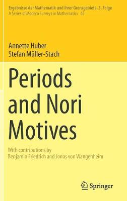 Periods and Nori Motives 1st ed. 2017
