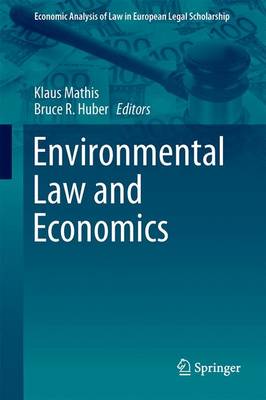 Environmental Law and Economics 1st ed. 2017
