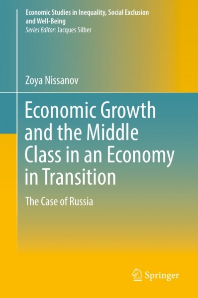 Economic Growth and the Middle Class in an Economy in Transition: The Case of Russia