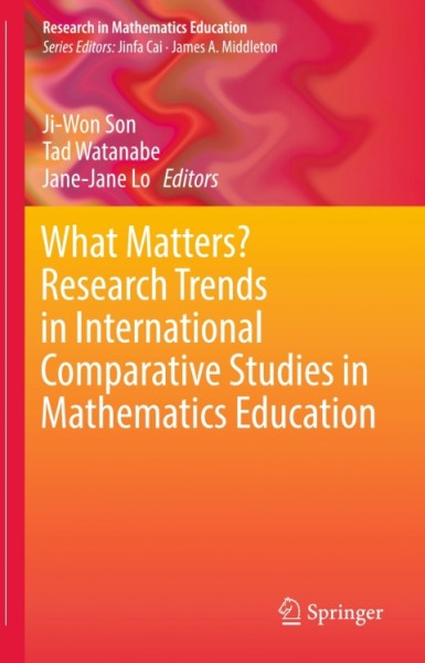 What Matters? Research Trends in International Comparative Studies in Mathematics Education