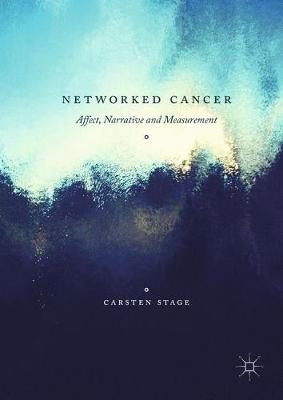 Networked Cancer: Affect, Narrative and Measurement