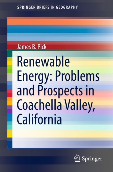 Renewable Energy: Problems and Prospects in Coachella Valley, California