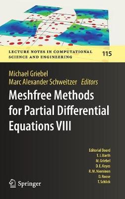 Meshfree Methods for Partial Differential Equations VIII 1st ed. 2017