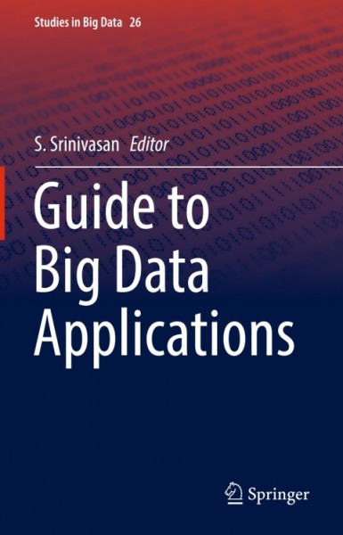 Guide to Big Data Applications