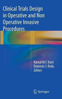 Clinical Trials Design in Operative and Non Operative Invasive Procedures 2017 ed.
