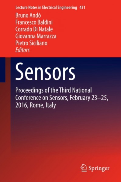 Sensors: Proceedings of the Third National Conference on Sensors, February 23-25, 2016, Rome, Italy