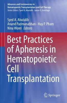 Best Practices of Apheresis in Hematopoietic Cell Transplantation 2020 ed.