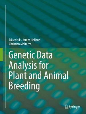 Genetic Data Analysis for Plant and Animal Breeding 1st ed. 2017