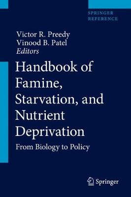 Handbook of Famine, Starvation, and Nutrient Deprivation: From Biology to Policy 2019 ed.