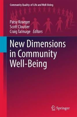 New Dimensions in Community Well-Being 1st ed. 2017